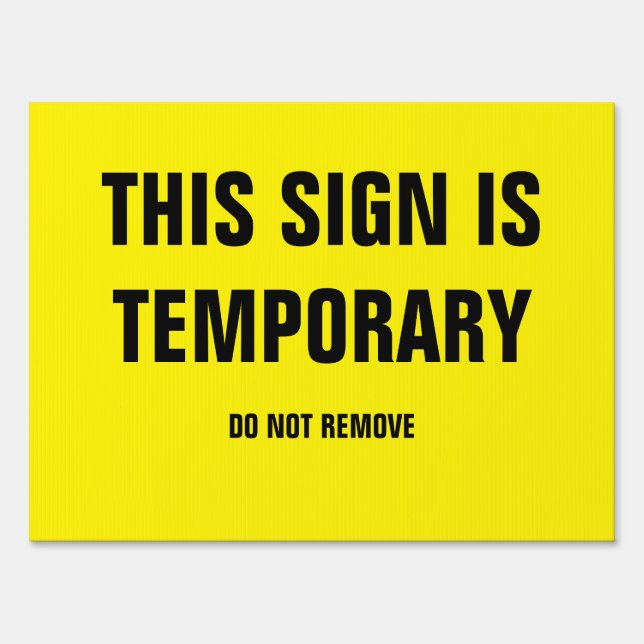 Funny Yard Sign (Front)