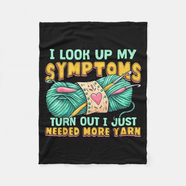Funny Yarn Symptoms Needed More Yarn Knitting Croc Fleece Blanket (Front)