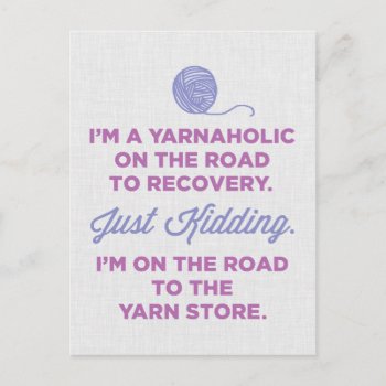 Funny Yarnaholic Postcard by LemonLimeInk at Zazzle