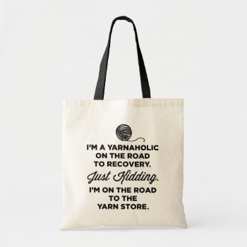 Funny Yarnaholic Tote Bag by LemonLimeInk at Zazzle