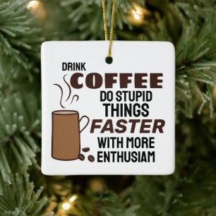 Funny Year Coffee Christmas Ornament