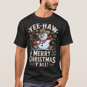 Funny Yee Haw Merry Christmas Y'all Xmas Cute Cowb T-Shirt