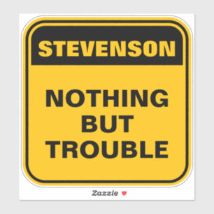 Funny yellow caution road sign personalized gift sticker