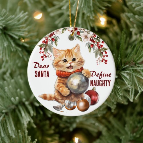Funny Yellow Kitten Define Naughty Christmas Ceramic Ornament