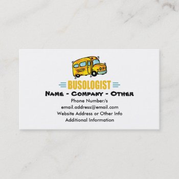 Funny Yellow School Bus Driver Humorous Business Card by OlogistShop at Zazzle