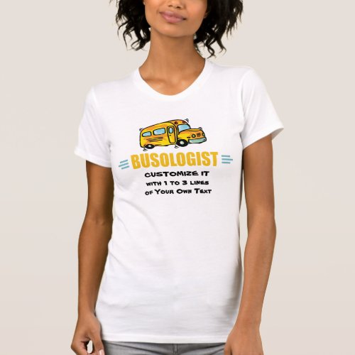 Funny Yellow School Bus Driver Humorous T_Shirt