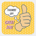 Funny Yellow Thumbs Up Great Job Square Sticker