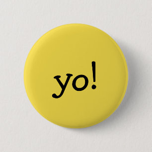 Funny Yellow yo! Greeting Text message Button