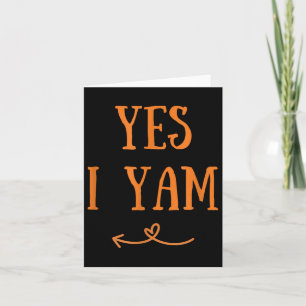 Funny Yes I Yam Thanksgiving Fall Harvest Couple M Card