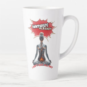 Funny Yoga Comic Pop Art – “Namaste Already" Latte Mug