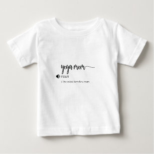 Funny Yoga Mom definition Baby T-Shirt