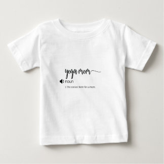 Funny Yoga Mom definition Baby T-Shirt