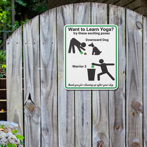 Funny Yoga Pick up Your Dog Poop Door Sign