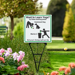 Funny Yoga Pick up Your Dog Poop Sign