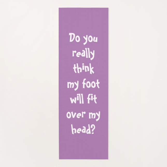 Funny Yoga Quote Lavender Mat (Front)