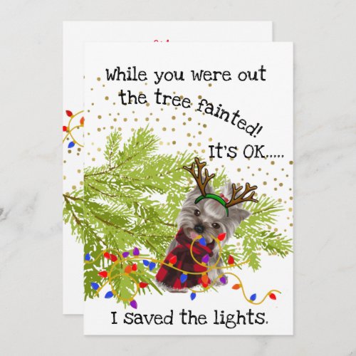 Funny Yorkshire Terrier Saved the Lights Christmas Holiday Card