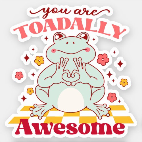 Funny You Are Awesome Pun Sticker