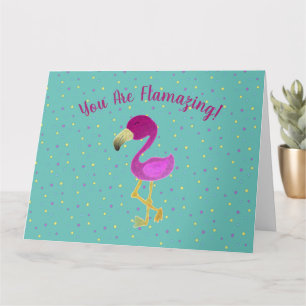 Funny You Are Flamazing Card