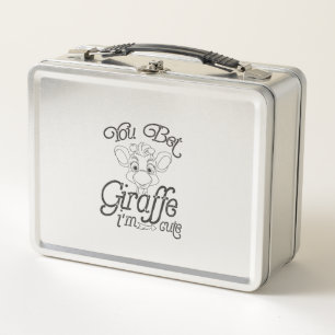 Funny You Bet Giraffe I'm Cute - Giraffe Lover Boy Metal Lunch Box