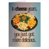 Funny “You Just Got More Delicious” Birthday Card (Front)