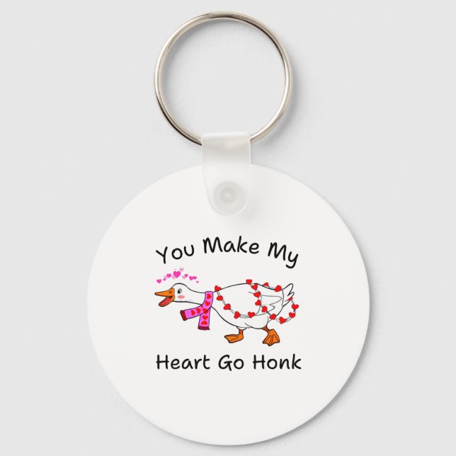 Funny You Make My Heart Go Honk Silly Goose Valent Keychain (Front)