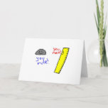 Funny &quot;you Rock, You Rule&quot; Products Card at Zazzle