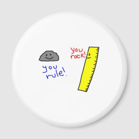  Funny  You  Rock  You  Rule  products Magnet Zazzle com