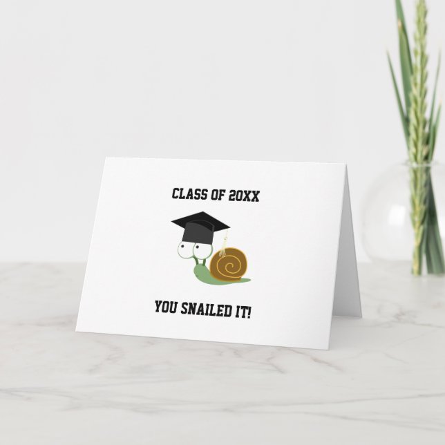 Funny You Snailed It Graduation Snail Card (Front)