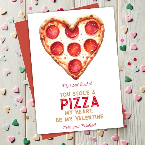 Funny You Stole A Pizza My Heart Valentineâs Card