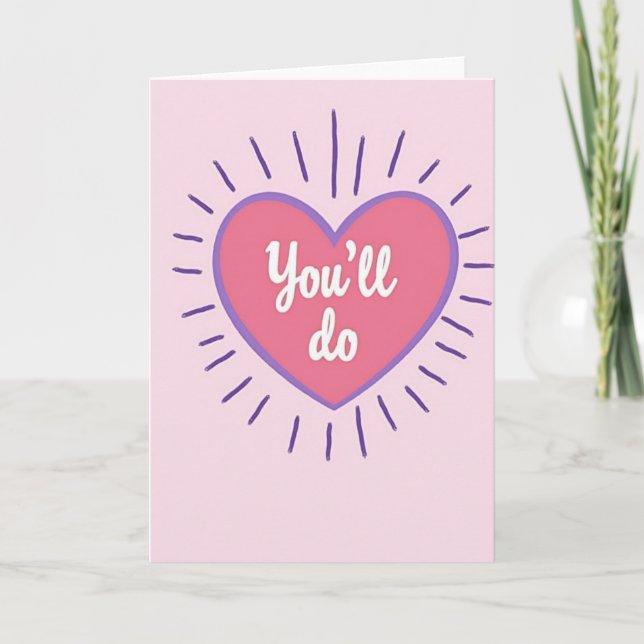 Funny You Will Do Card (Front)