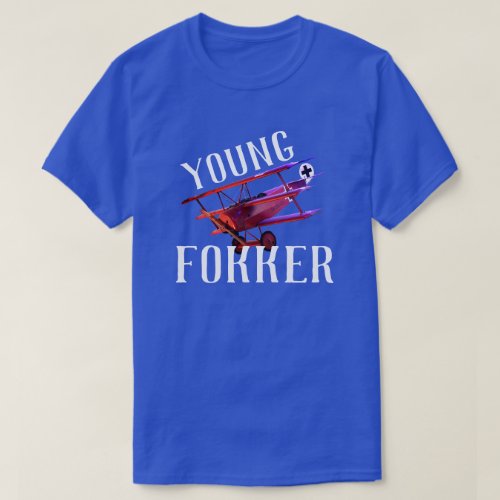 Funny Young Fokker T_Shirt