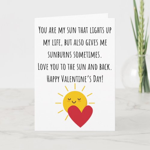 Funny Your Are My Sun Valentine Folded Card