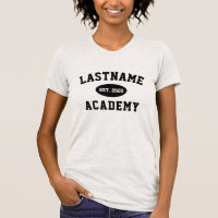 Funny Your Name Personalized Homeschool Academy T-Shirt
