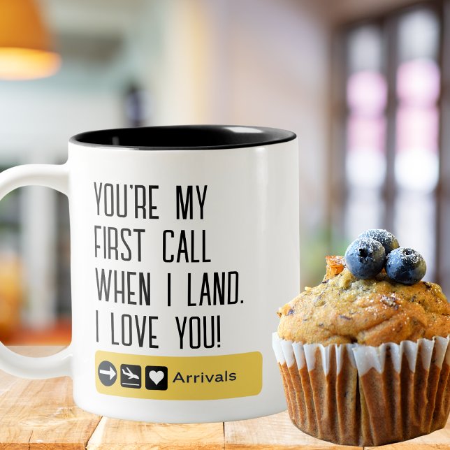 Funny You're my First call when I land Travel Two-Tone Coffee Mug (Creator Uploaded)