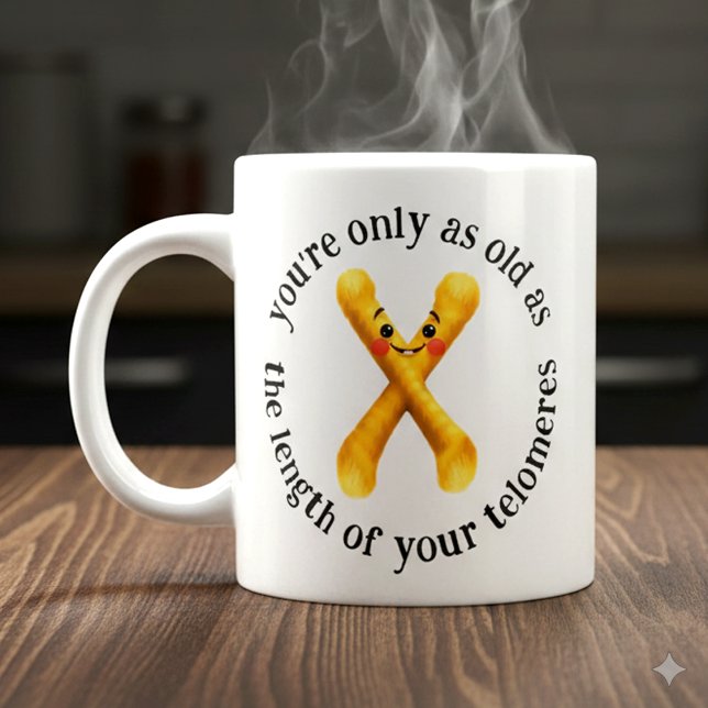 Funny You're Only as Old as the Length of ... Giant Coffee Mug (Funny You're Only as Old as the Length of Your Telomeres Mug Cover Photo)