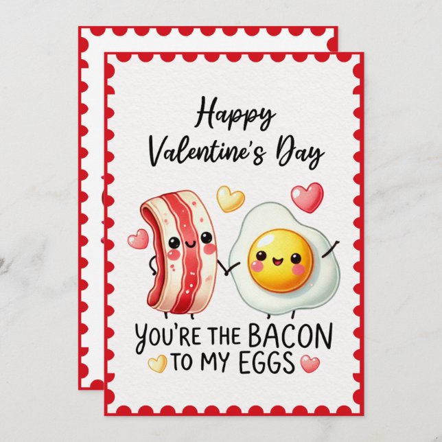  Funny You're The Bacon To My Eggs Valentine's Day Holiday Card (Front/Back)