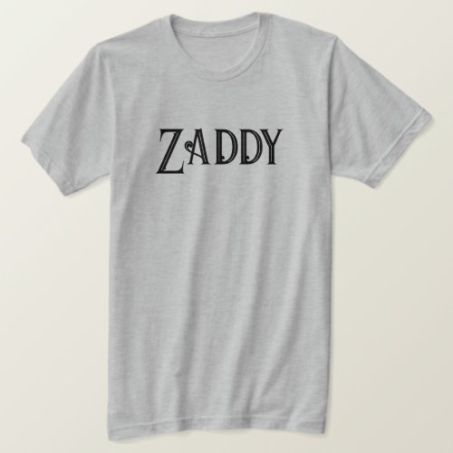 Funny Zaddy T_Shirt