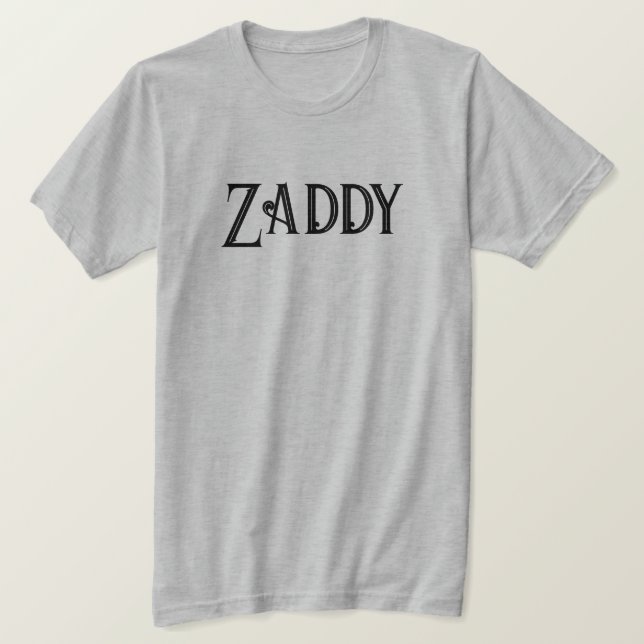 Funny Zaddy T-Shirt (Design Front)