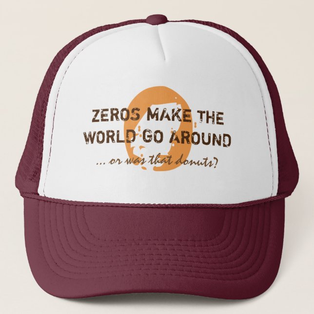 Funny ZEROS & DONUTS brown Trucker Hat (Front)