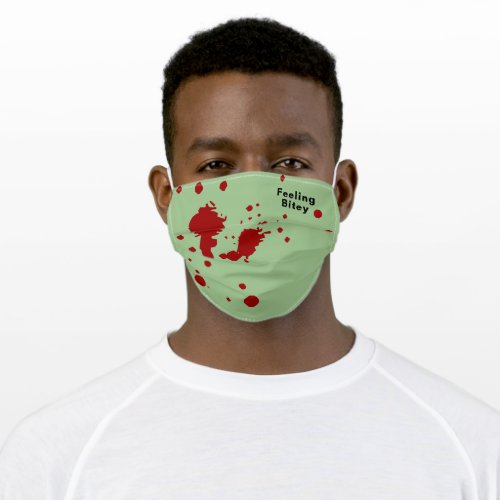 Funny Zombie Blood Feeling Bitey Green Adult Cloth Face Mask