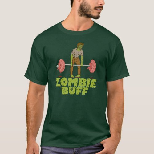 Funny Zombie Buff Pun T_Shirt