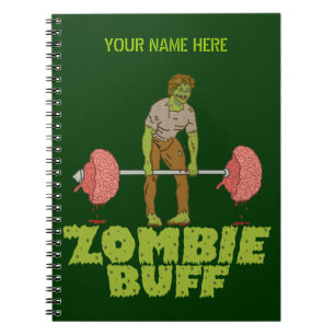 Funny Zombie Buff Weight Lifter Notebook