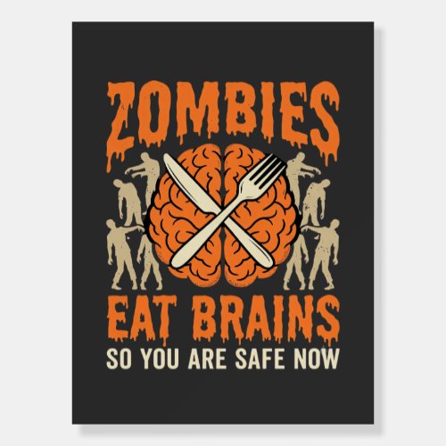 Funny Zombie Eat Brains Halloween Vector Design Foam Board