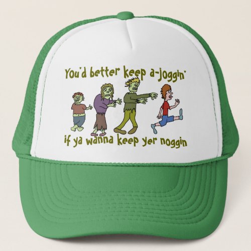 Funny Zombie Joggin Noggin Trucker Hat