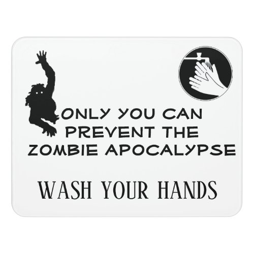 Funny Zombie Wash Hands Restaurant Bathroom Door Sign