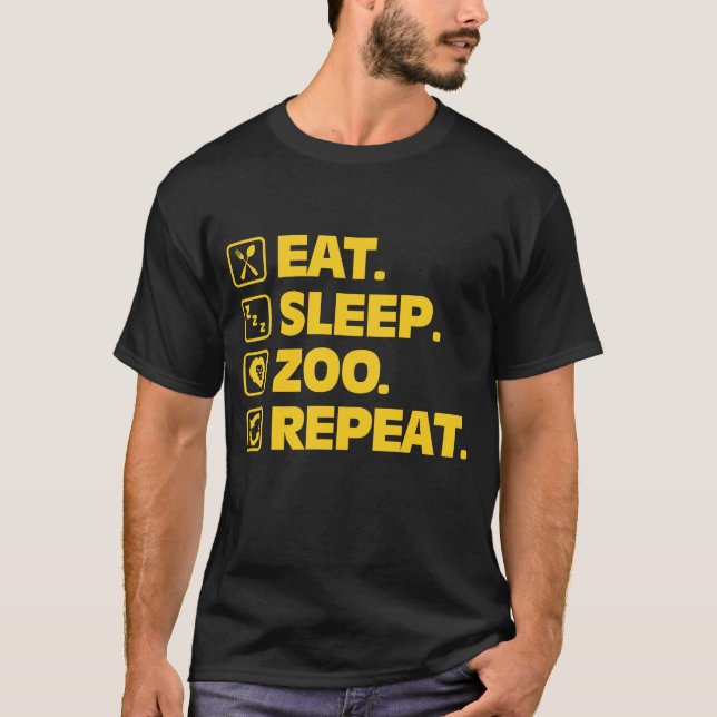 Funny Zookeeper Gift Eat Sleep Zoo Repeat Animal T-Shirt (Front)