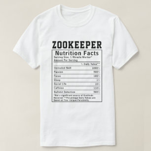 Funny Zookeeper Nutrition Facts Employee Staff T-Shirt