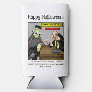 FunnyHalloween Humor Can Cooler Gift