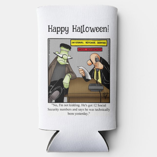 FunnyHalloween Humor Can Cooler Gift (Front)