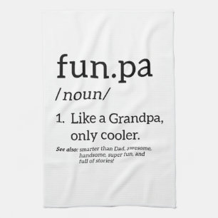 Funpa Like A Grandpa Only Cooler Kitchen Towel